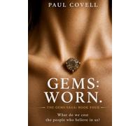 Gems: Worn: The Gems Saga Book Four