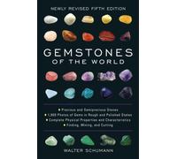 Gemstones of the World : Newly Revised Fifth Edition