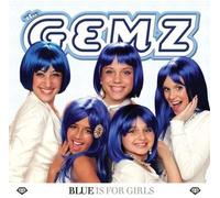 Gemz - Blue Is For Girls [Us Import]