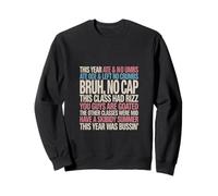 Gen A Slang Squad Teacher Last Day Celebration Sweatshirt