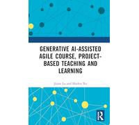 Gen AI-assisted Agile Course, Project-Based Teaching and Learning
