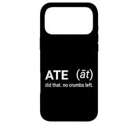 Gen Alpha Gen Z Funny Slang Definition Joke Meme Ate Case for iPhone 17 Pro Max
