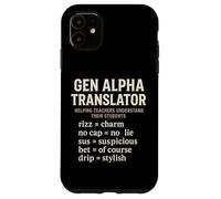 Gen Alpha Translator Slang Interpreter Rizz No Cap Sus Drip Case for iPhone 11