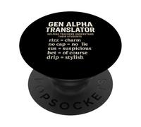 Gen Alpha Translator Slang Interpreter Rizz No Cap Sus Drip PopSockets Adhesive PopGrip