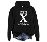 Gen X 1965-1980 We Don't Care Hoodie, Gen X We Don't Care Hoodie,Gen X Hoodie Black
