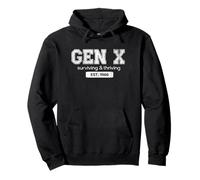 GEN X Est 1966 - Generation X - Thriving & Surviving Gen Xer Pullover Hoodie