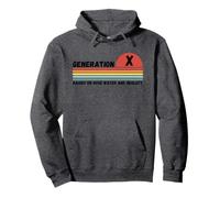 GEN X Raised On Hose Water And Neglect, Humor Generation X Pullover Hoodie