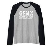 Gen X Raised On Hose Water And Neglect Raglan Baseball Tee