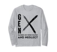 Gen X Raised On Hose Water and Neglect Retro Design For Men Long Sleeve T-Shirt