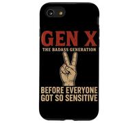 Gen X The Badass Generation Before Everyone Got So Sensitive Case for iPhone SE (2020) / 7 / 8