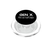 GEN X: We can read Cursive Funny Generation Meme PopSockets PopGrip for MagSafe