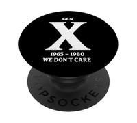 Gen X We Don't Care Apathy Philosophy PopSockets Adhesive PopGrip