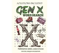 Gen X Word Search Puzzle Book: Easy to read for Adults and Seniors - Great for Relaxation, Anxiety Relief, and Fun