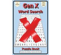 Gen X Word Search Puzzle Book: Word Searches with Easy to Read Print about Fun, Memories, Nostalgia, and More | 6x9 inches, 110 pages | 50+ Puzzles … Gift for Vacations, Holidays, and Free Times