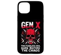 Gen XTHE Fearless ERA. BORN BEFORE THE CHAOS Gen X Fearless Case for iPhone 15 Plus