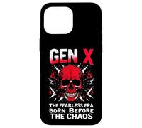 Gen XTHE Fearless ERA. BORN BEFORE THE CHAOS Gen X Fearless Case for iPhone 16 Pro Max