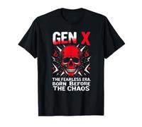 Gen XTHE Fearless ERA. BORN BEFORE THE CHAOS Gen X Fearless T-Shirt
