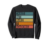Gen Z Alpha Back To School Chaos But Make It Academic Sweatshirt