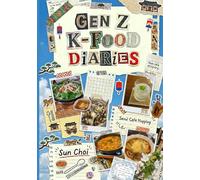 Gen Z k-Food Diaries