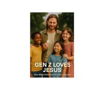 GEN Z LOVES JESUS: Daily Checklist for Generation Zet