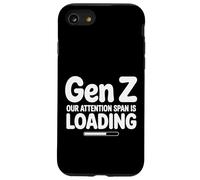 Gen Z Our Attention Span Is Loading Age Youth ||- Case for iPhone SE (2020) / 7/8