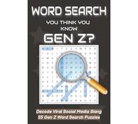 Gen Z Slang Word Search: Viral Internet Slang Puzzles | 55 Fun Word Searches with Solutions | 6x9 | 110 Pages