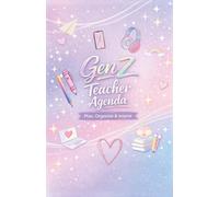 Gen Z Teacher Agenda: Because Teaching Deserves Style, Vibes, and Organization