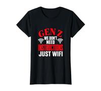 Gen Z We Don’t Need Instructions Just WiFi Funny Minimalist Value Graphic T-Shirt, Women, Black, XS