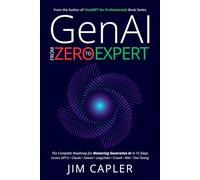 GenAI from Zero to Expert: The Complete Roadmap for Mastering Generative AI in 15 Steps