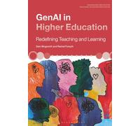 GenAI in Higher Education: Redefining Teaching and Learning (Enhancing Reflective Teaching in Higher Education)