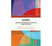 GenAIED: Cultural and Pedagogical Catalysts in Higher Education