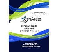 genArete Clinician Guide, Volume II: Clustered Domains
