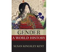 Gender: A World History (New Oxford World History)