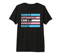 Gender Affirming Care Transgender Trans Premium T-Shirt