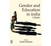 Gender and Education in India: A Reader