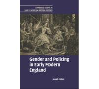 Gender and Policing in Early Modern England