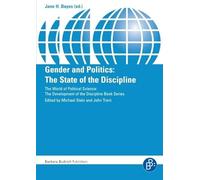 Gender and Politics: The State of the Discipline (The World of Political Science - The development of the discipline Book Series)