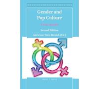 Gender and Pop Culture: A Text-Reader (Second Edition): 11 (Teaching Gender, 11)