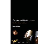 Gender and Religion: The Dark Side of Scripture