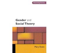Gender And Social Theory