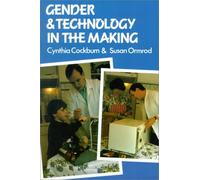 Gender and Technology in the Making