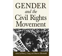 Gender and the Civil Rights Movement