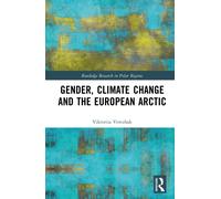 Gender, Climate Change and the European Arctic