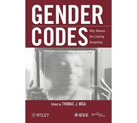 Gender Codes: Why Women Are Leaving Computing