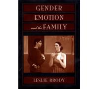 Gender, Emotion & the Family