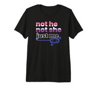 Gender Fluidity Not He Not She Just Me Pride Premium T-Shirt
