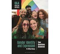 Gender Identity and Expression: Your Questions Answered (Q&A Health Guides)