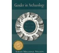 Gender in Archaeology: Analyzing Power and Prestige