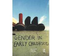 Gender in Early Childhood (Routledge Studies in Distance)