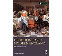 Gender in Early Modern England (Seminar Studies)